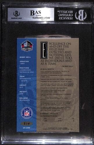 7 Bobby Bell - 1998 Ron Mix HOF Platinum Otomobil Futbol Kartları (Yıldız) Dereceli BGS OTOMATİK İmzalı Futbol Topları