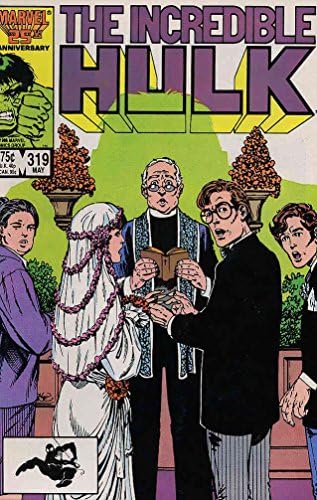 İnanılmaz Hulk, 319 VF; Marvel çizgi romanı / Düğün Bruce Banner ve Betty
