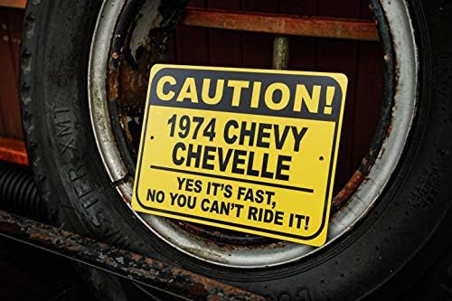 1974 74 Chevy Chevelle Dikkat Hızlı Araba İşareti, Metal Yenilik İşareti, Adam Mağara Duvar Dekoru, Garaj İşareti-10x14