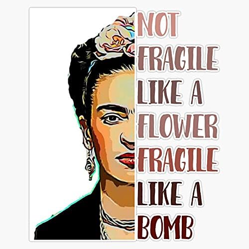 EB Mağaza Frida Kahlo Değil Kırılgan Gibi Çiçek Vinil su geçirmez etiket Çıkartması Araba Dizüstü Duvar Pencere tampon